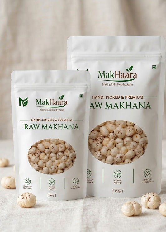 Makhaara Premium and Handpicked Makhana